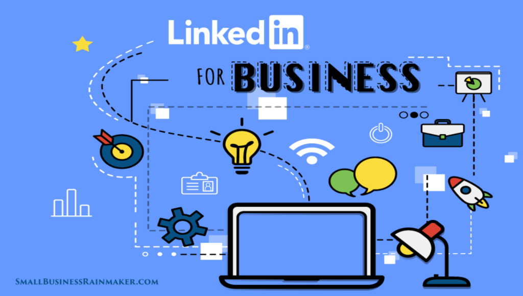 Why Is LinkedIn Important for Business